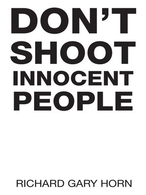 cover image of Don't Shoot Innocent People